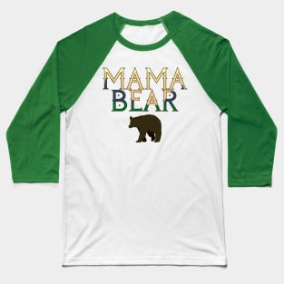 Mama Bear Wilderness Font Baseball T-Shirt
